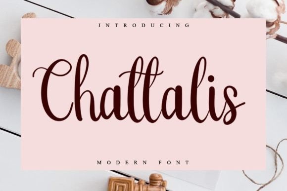 Chattalis: A Handwritten Font Built for Campaign Visuals