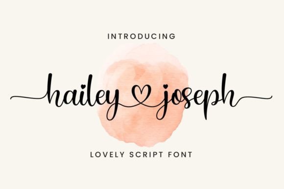 Hailey Joseph: A Modern Calligraphy Font for Digital Branding