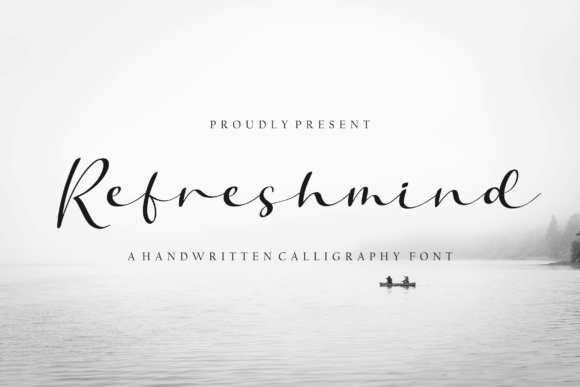 Refreshmind: A Handwritten Font for Handmade Product Design