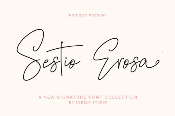 Sestio Erosa: A Handwritten Font That Brings Campaigns to Life