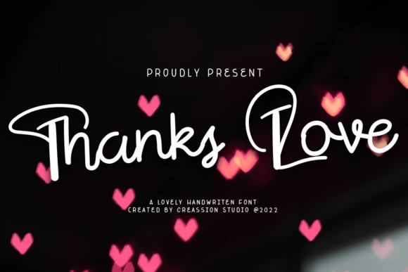 Thanks Love Font: Romantic Script for Scroll-Stopping Visuals